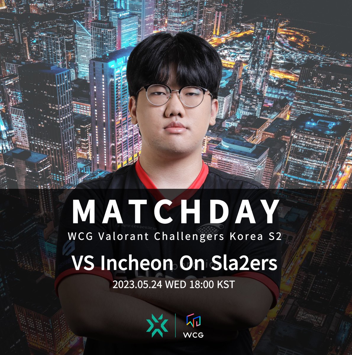 ShadowCorpAgent's tweet image. [2023 WCG Valorant Challengers Korea S2]

MATCHDAY  
vs Incheon On Sla2ers
5/24 6PM [KST]  

We will show the better performance in this series.

#Shadowcorp #GJS #GJSWIN #Valorant