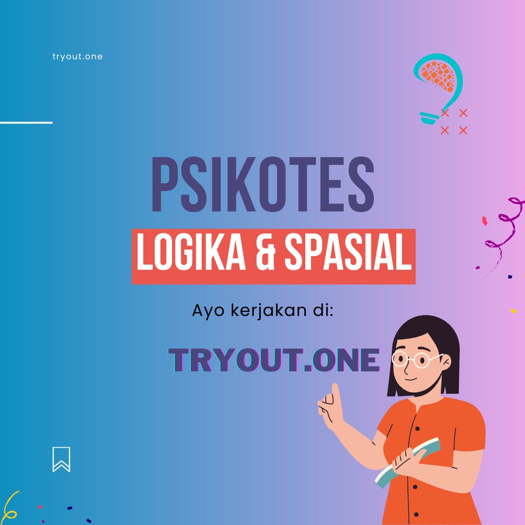 immermanalu's tweet image. Latihan psikotes #logika dan #spasial.
.
Cek kak di tryout.one
.
#psikotes #soal #tryout #bumn #cpns #latihansoal #psikotesonline #soalpsikotes #latihanpsikotes
Semangat!