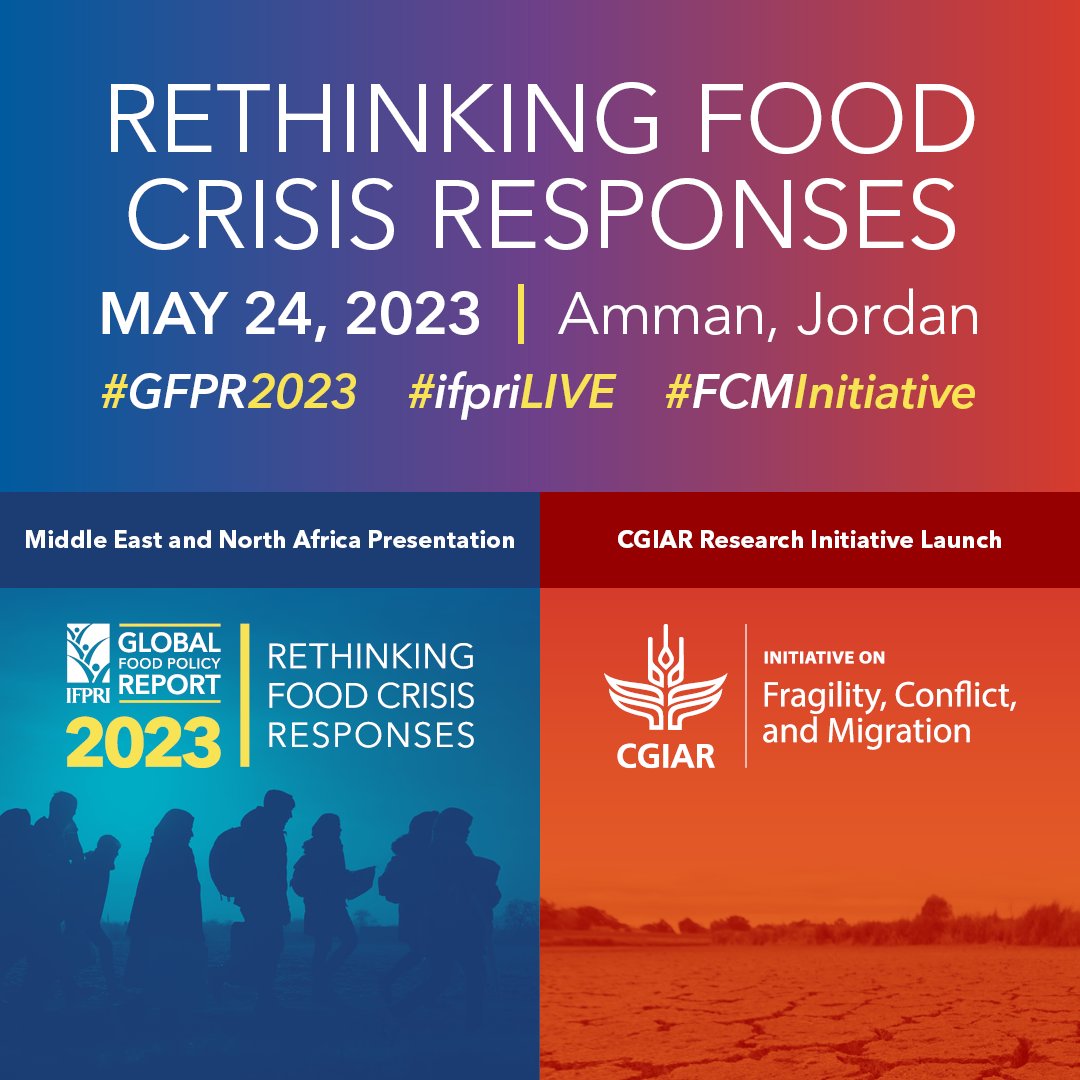📢Starting shortly!

🔖#MENA presentation of <a href="/IFPRI/">IFPRI</a> 2023 Global Food Policy Report "Rethinking Food Crisis Responses" #GFPR2023

🗣️ Launch of the new <a href="/CGIAR/">CGIAR</a> Initiative on Fragility, Conflict, &amp; Migration #FCMInitiative

Agenda/#Livestream ➡️ bit.ly/42Obrik
