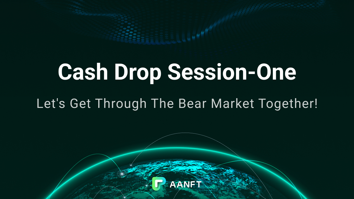Join the #Cashdrop Season-Week2 with AANFT and get your USDT reward!!! 👀 - Follow @AANFTOfficial - Like and retweet - Enter the official discord (WL Raffle and More Details of Trading Reward with 0 Gas Fee) Campaign on @Galxe 👇 galxe.com/aanft/campaign…