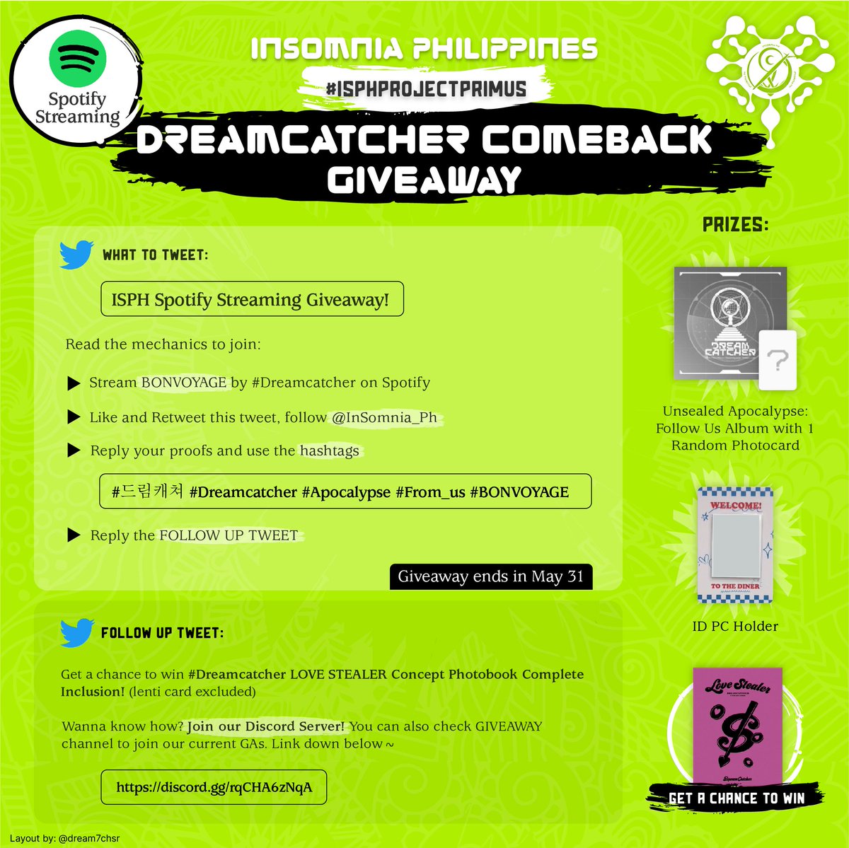 InSomnia_Ph's tweet photo. ISPH Spotify Streaming Giveaway! 🥳

Read the mechanics to join:
- Stream BONVOYAGE by #Dreamcatcher on Spotify
- Like and Retweet this tweet, follow @InSomnia_Ph
- Reply with proof and use the hashtags
#드림캐쳐 #Dreamcatcher #Apocalypse #From_us #BONVOYAGE

GA ends on May 31 https://t.co/GbNSiYAWzl
