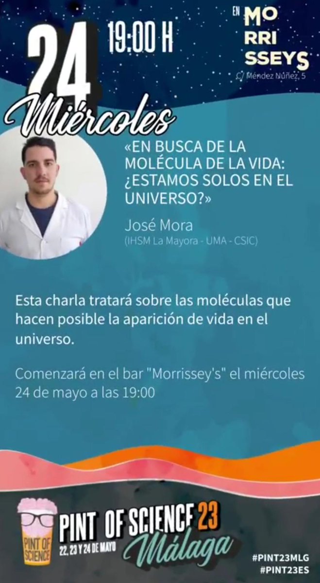 IHSM_CSIC_UMA's tweet image. 🍻 ¡Esta tarde nuestro investigador @JoseMorper participa en el evento @pintofscienceES!

Entre cañas Mora explicará cuáles son las moléculas que hacen posible la aparición de vida en el universo 🪐

📌 Bar Morrissey's (Málaga)
⏲️ A partir de las 19 horas

#Pint23ES #Pint23MLG