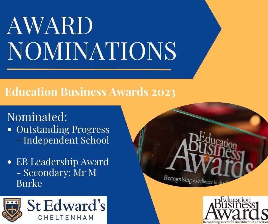 We are very pleased to have been recognised by <a href="/EducationBizz/">Education Business</a>, the Education Business Awards. St Edward's Senior School has been nominated in two categories- Outstanding Progress and EB Leadership (Secondary).