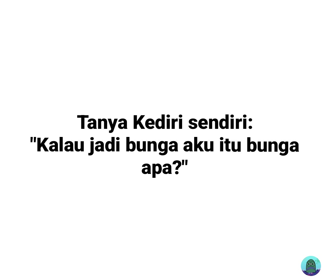 Tanyarl 💚 on Twitter "💚 Sender pengen tau kamu itu identik dengan bunga apa"