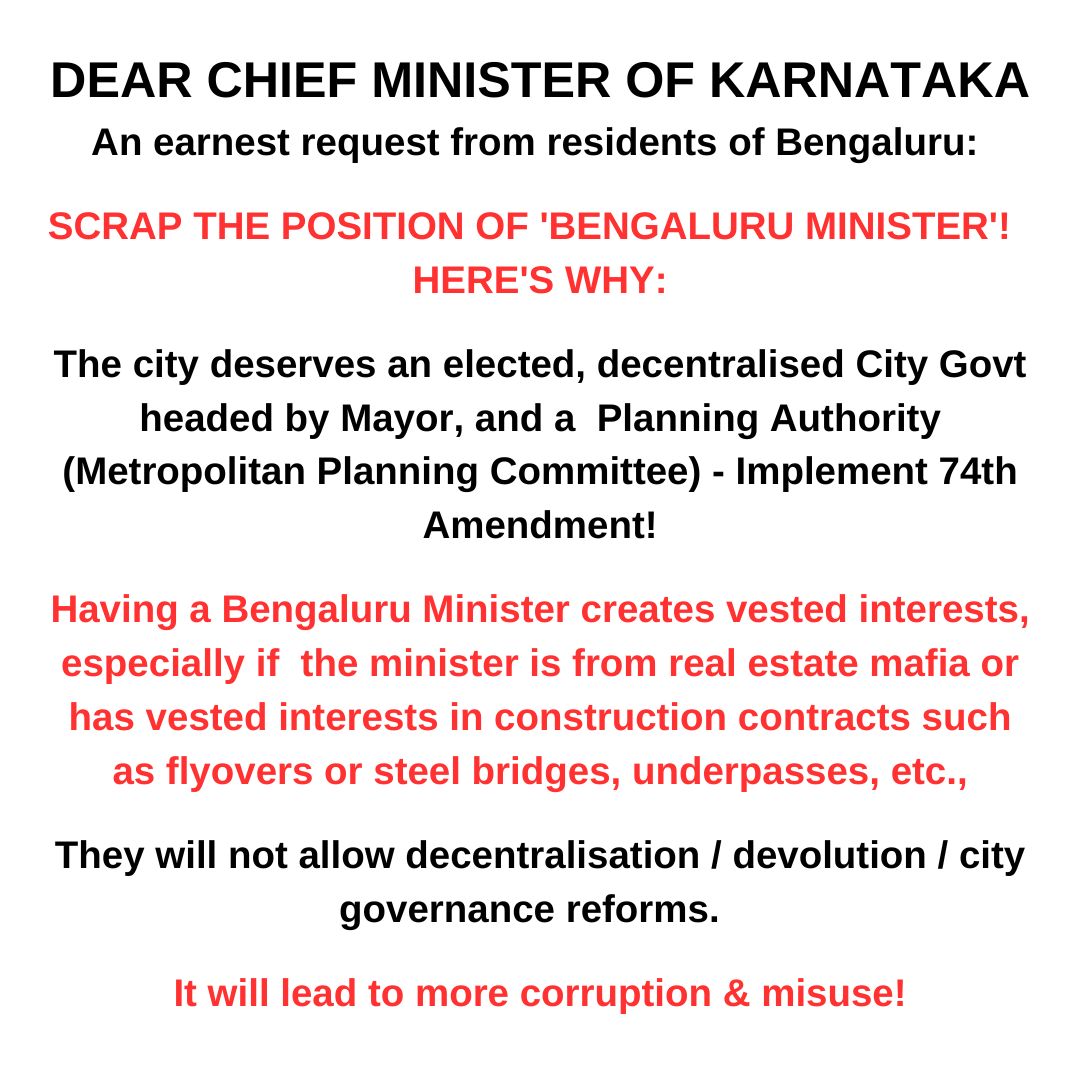 1/n <a href="/CMofKarnataka/">CM of Karnataka</a> Abolish post of "Bengaluru Minister"! Pls Don't curse city again by appointing one - only encourages lawlessness &amp; corruption!
Instead, implement 74th Amendment - set up MPC.  Masterplan , BBMP elections, civic reforms needed!
#Decentralise
#SaveBengaluru