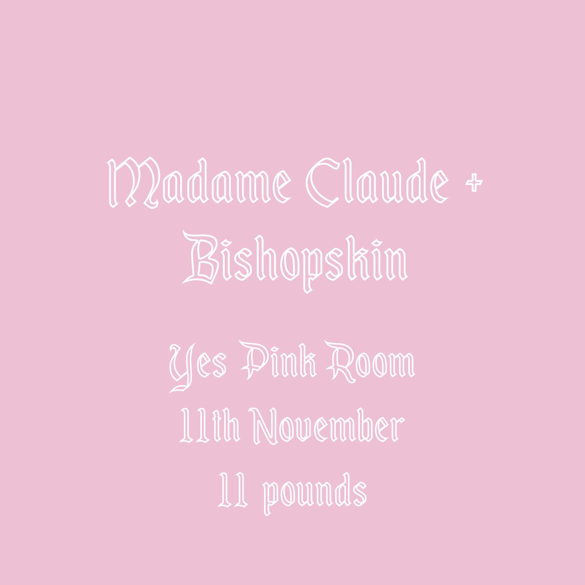 NEW SHOW

We’re very excited to announce @MadameClaude__ ‘s biggest headline show to date! Support comes from the fantastic @BishopskinBand doing their first ever Manchester show !!

Our first in the pink room too! 

Tickets on sale on Friday at 10am