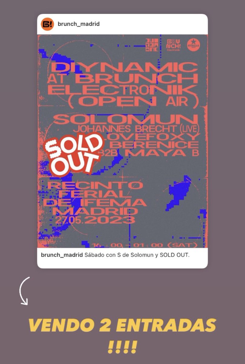 paugomezz97's tweet photo. VENDO 2 ENTRADAS Brunch Electronik Madrid, Solomun sábado 24 ‼️ https://t.co/tYtCvxs0c9