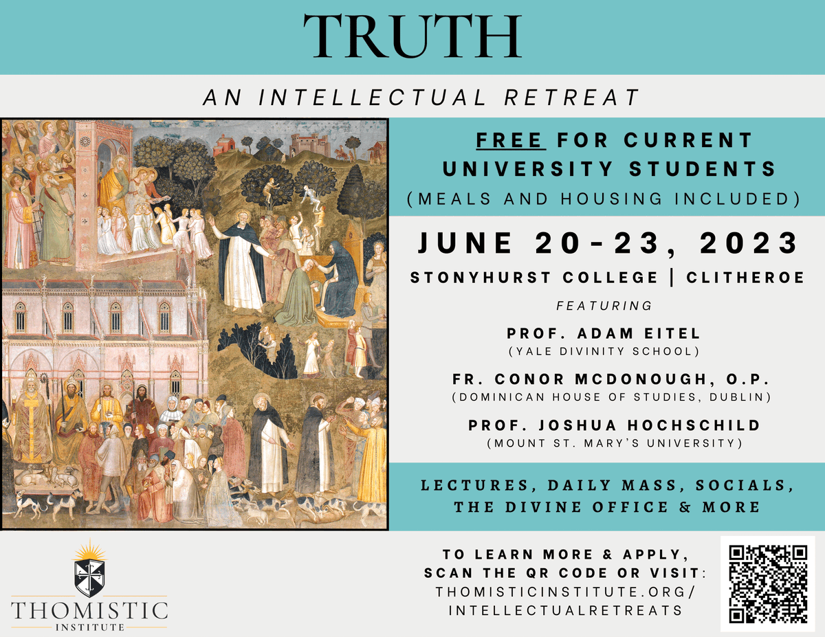 ThomisticInstEd's tweet photo. Just 1 week till applications close for our second intellectual retreat! 

Join us from 20-23 of June for prayer, study, and fellowship, exploring questions on truth and relativism. Further details and application form at: https://t.co/FSUCX2cRAh https://t.co/u6ZyZaEQbG