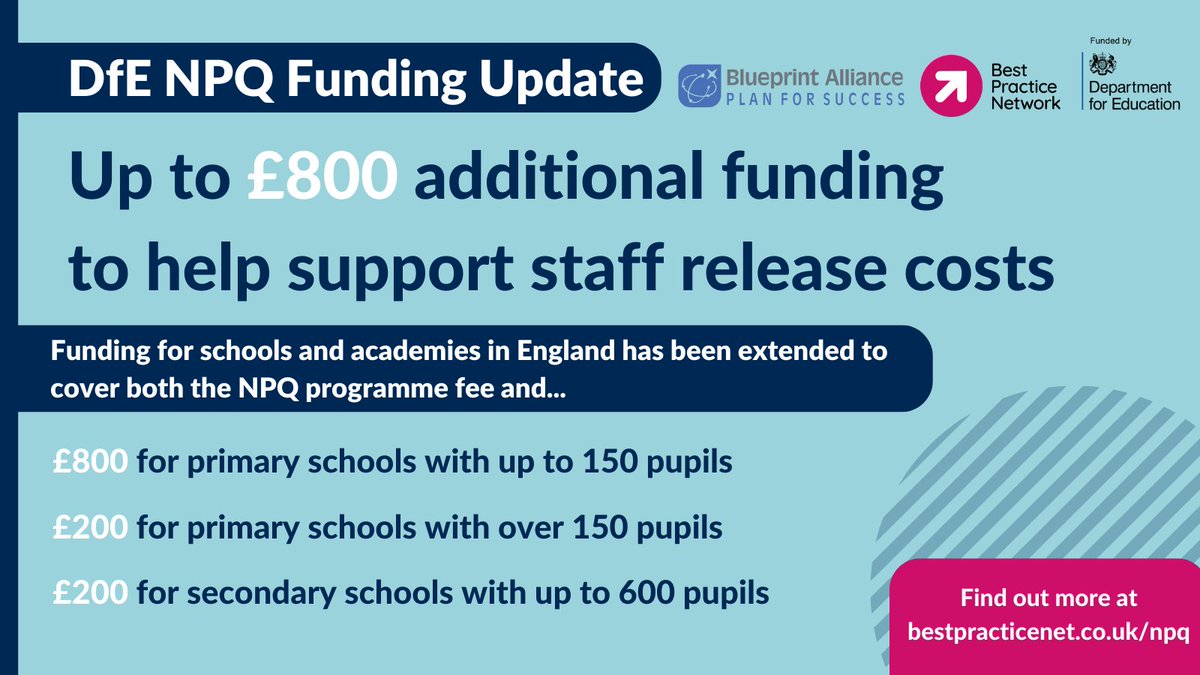 Are you struggling to release staff to attend NPQ courses? Up to £800 additional funding is available to help with staff release costs. For more info, go to bestpracticenet.co.uk/npq