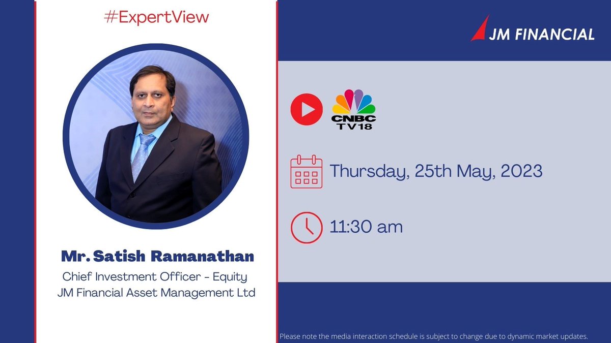 JMFL_group's tweet photo. Do watch Mr. Satish Ramanathan Chief Investment Officer - Equity JM Financial Asset Management Ltd on @CNBCTV18Live tomorrow 25th May 2023 at 11.30am on the show Trading Hour.
#JMFinancial #50YearsOfJMFinancial #expertspeak #mediainteration #leadership https://t.co/lwZrr2DGzZ