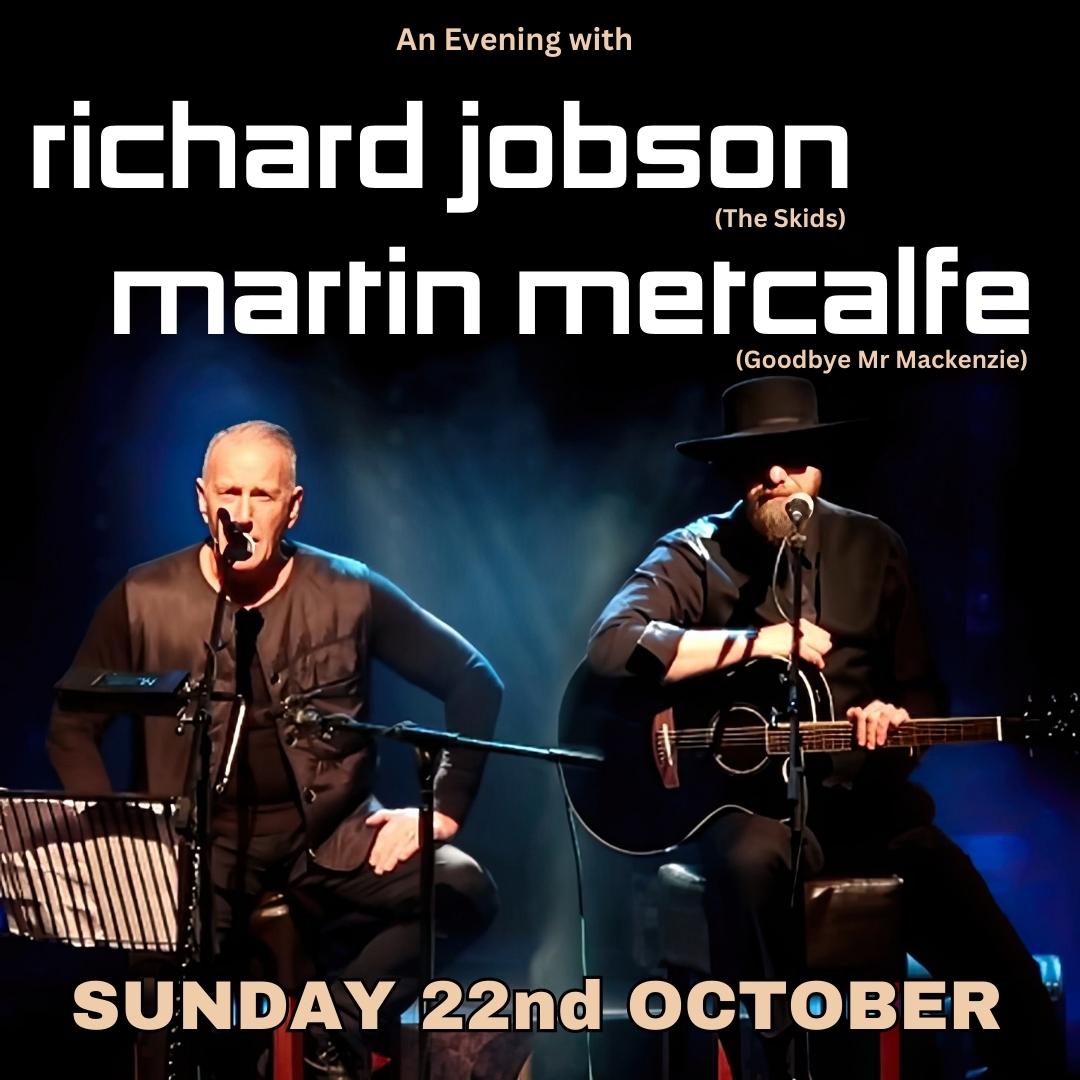 macartsscotland's tweet photo. Just Announced: An evening with Richard Jobson (The Skids) and Martin Metcalfe (Goodbye Mr Mackenzie)

Tickets on sale now!

📅  Sunday 22nd October 2023
📍 MacArts, Galashiels, TD1 1SP
🎟 Tickets £15
https://t.co/sEaeAjVmEk https://t.co/OXDIamo1id