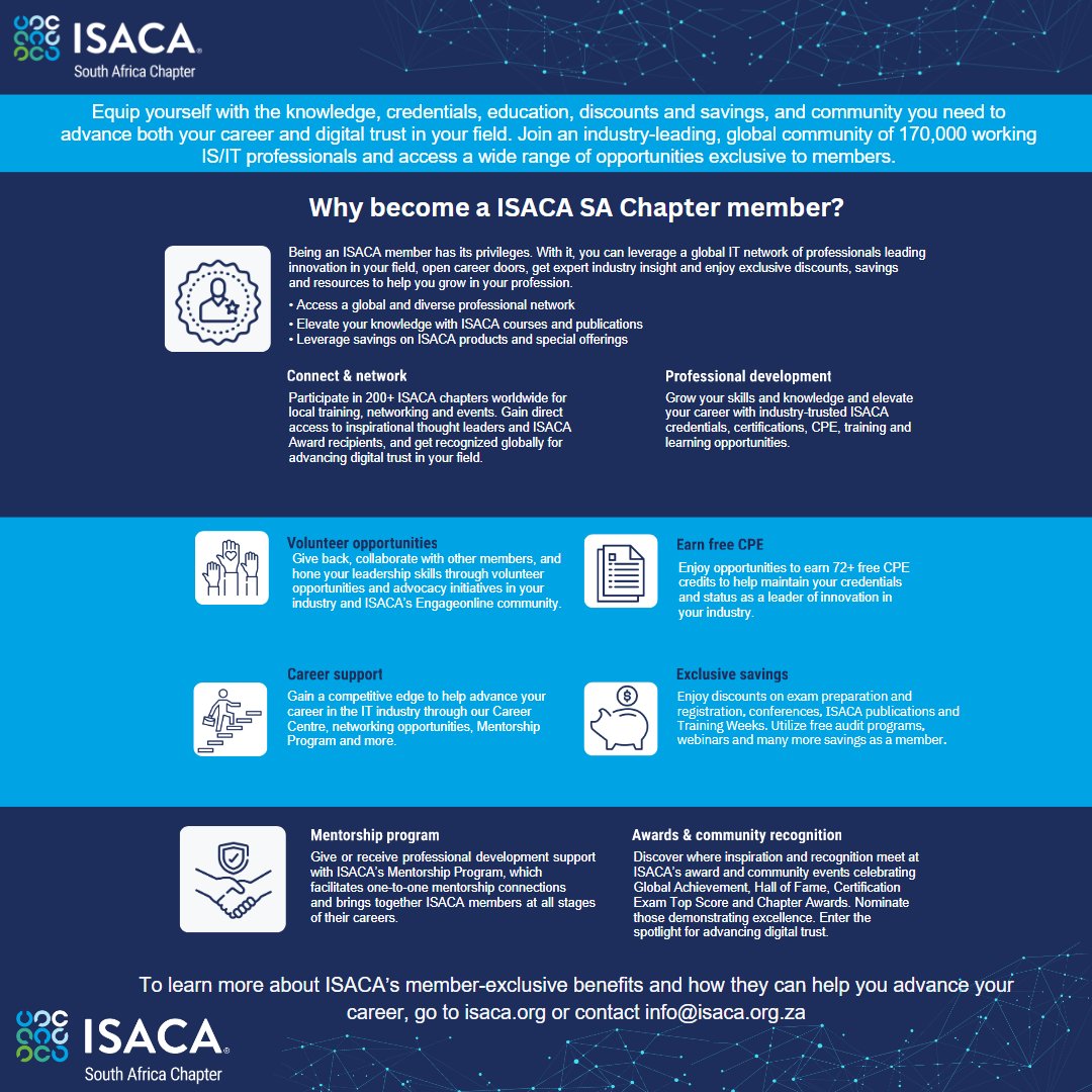 Equip yourself with the knowledge, credentials, education, discounts and savings, and community you need to advance both your career and digital trust in your field!

This is why YOU should become an ISACA SA Chapter member TODAY!
#isacasa #ITsecurity #ITaudit #ITgovernance
