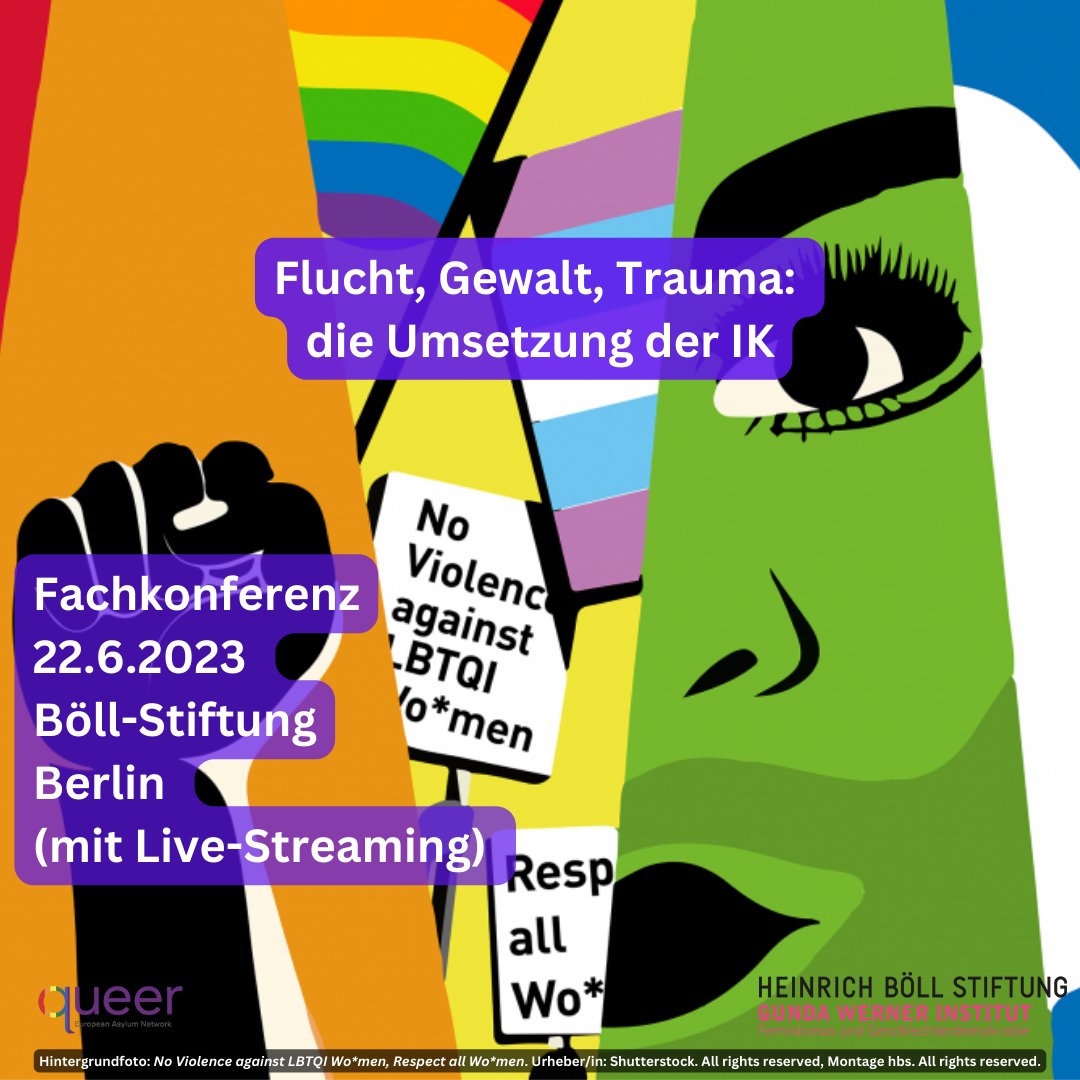 QueerEuroAsylum's tweet photo. Unsere Fachkonferenz "Flucht, Gewalt, Trauma: die Umsetzung der Istanbul-Konvention für queere Geflüchtete in Deutschland" findet am 22. Juni 2023 in Berlin statt. Die Anmeldung ist gratis: 

https://t.co/natz75zzox

#IstanbulConvention #QueerAsylum https://t.co/ARjTcxkr92