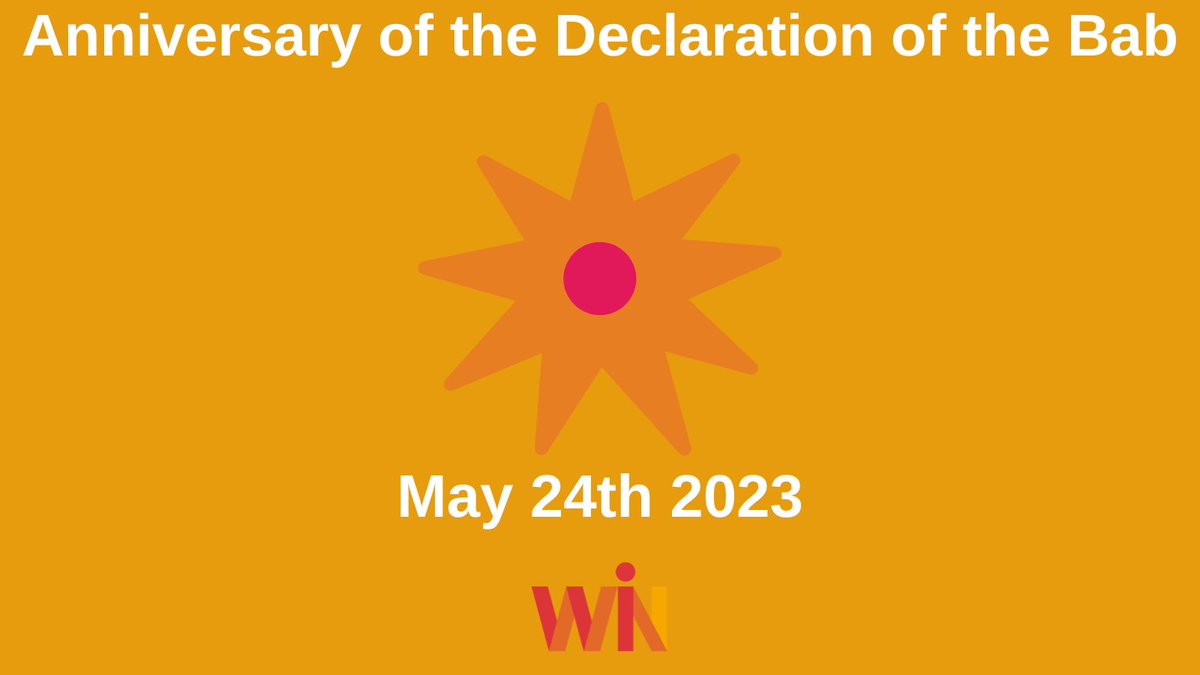 Win_Interfaith's tweet photo. Today Baha’is celebrate the Bab declaring his mission as ‘the gate’ or herald of Baha’ullah - a new manifestation of God - and the co-founder of a new faith and age for humanity. The Baha’i calendar starts from this date. #DeclarationOfTheBab #Bahai #BahaiFaith https://t.co/VeZGLTN2VE