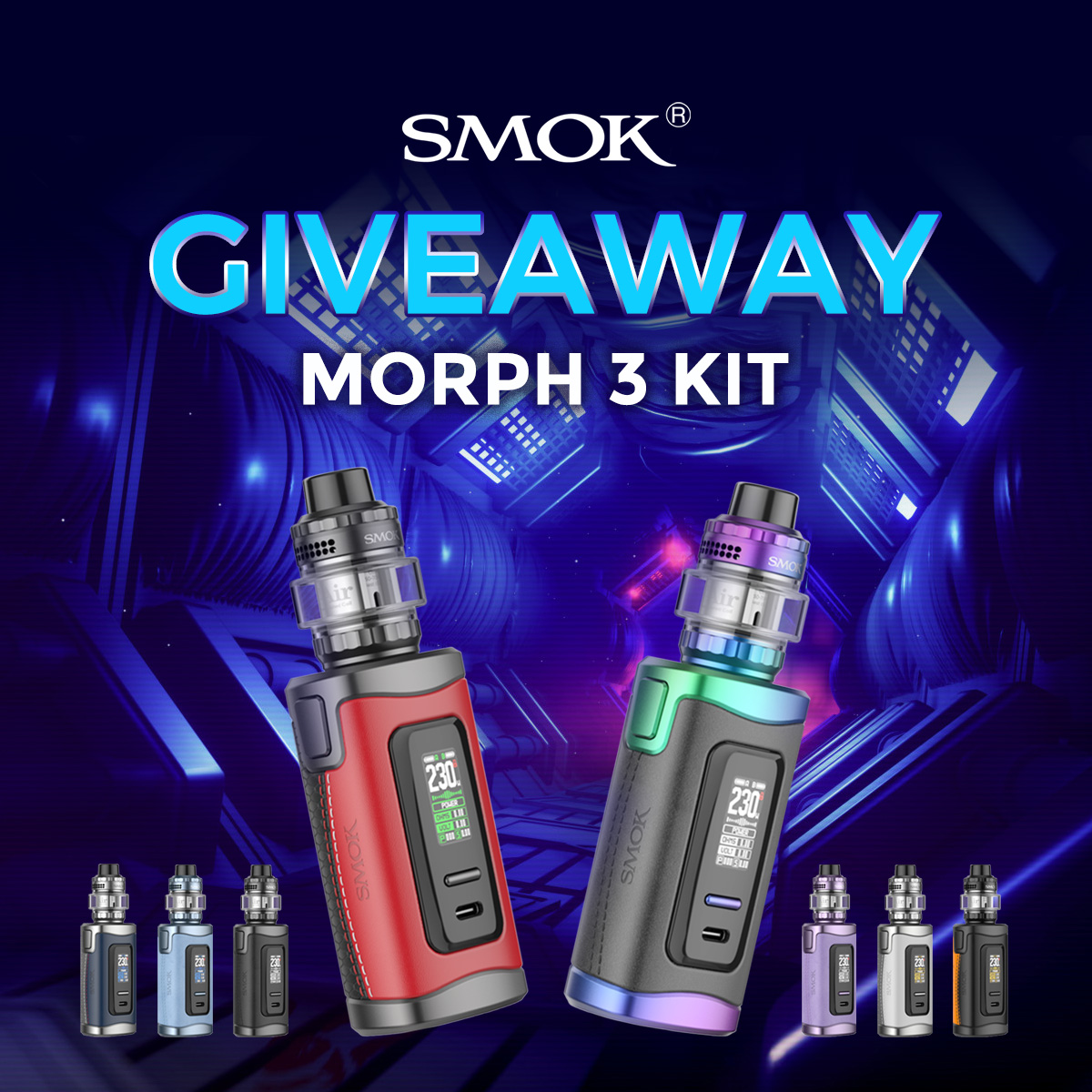 GIVEAWAY TIME

🎀SMOK Morph 3 Kit Giveaway

Terms & Conditions 👉sourcemore.com/smok-morph-3-k…

Stand a Chance to Win🎁
❤️Good Luck!

⚠ Warning: The device is used with e-liquid which contains addictive chemical nicotine. For Adult use only.

#sourcemore #SMOK #Morph3Kit