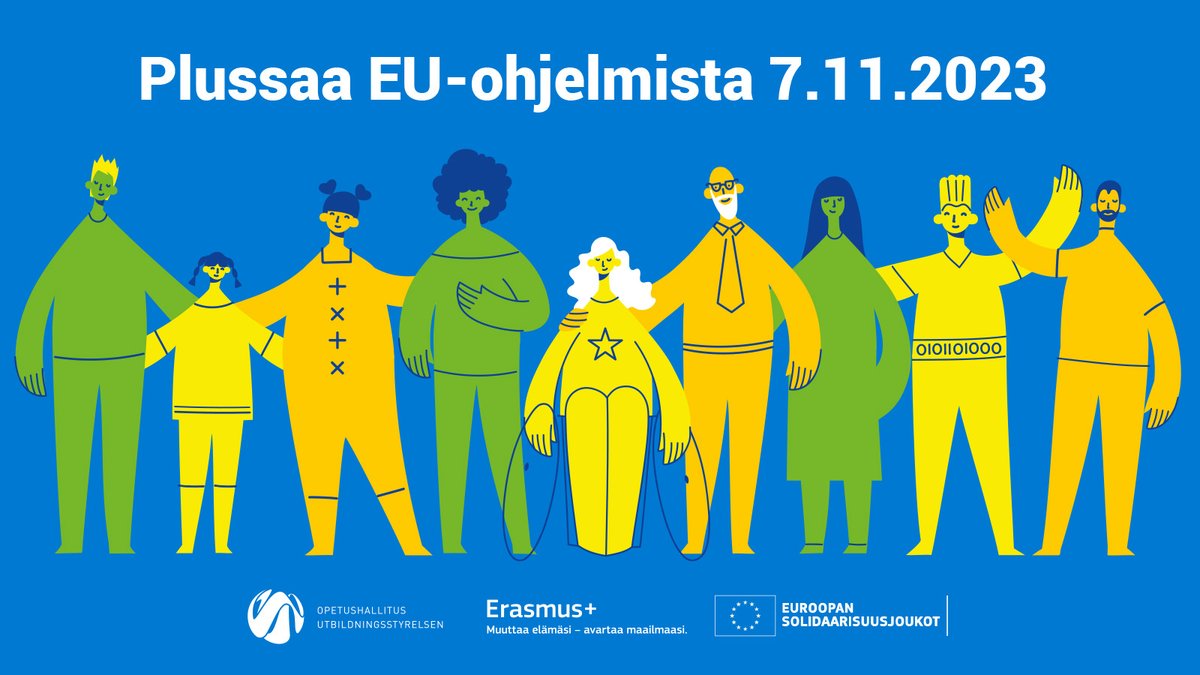 ⏰Save the date: Plussaa EU-ohjelmista -tilaisuus ti 7.11.2023 klo 9-17 Tampere-talossa Tilaisuudessa pääset mm. vaikuttamaan #ErasmusPlus ja #EuroopanSolidaarisuusjoukot -ohjelmien tulevaisuuteen! Tarkempi ohjelma & ilmoittautuminen elokuussa. oph.fi/fi/tapahtumat/…