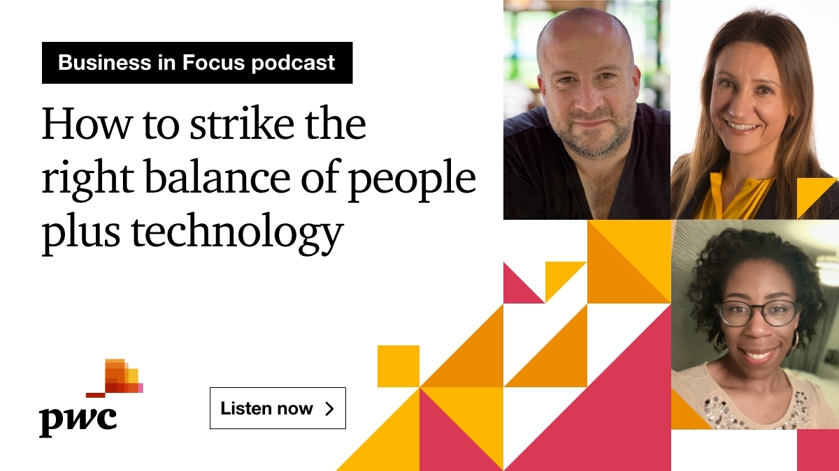 When businesses get that tricky balance of people and tech right, they can achieve great things. Our #BusinessInFocus podcast explores the importance of a human-led, tech powered approach:pwc.to/3BQDotTi