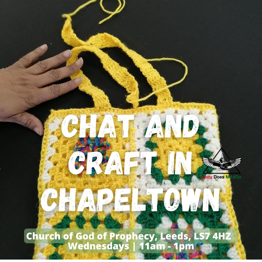Chat and Craft in Chapeltown is TODAY #UnityDoesMAATer #Education #ItTakesAVillage #Leeds #Chapeltown #Workshop #Adults #Empowerment #Crochet #BlackHistoryMonthUS #CraftingInChapeltown #ChatAndCraft #NegativeIons #Social #Company #Knit #ChatAndCraftInChapeltown #Love #Unity
