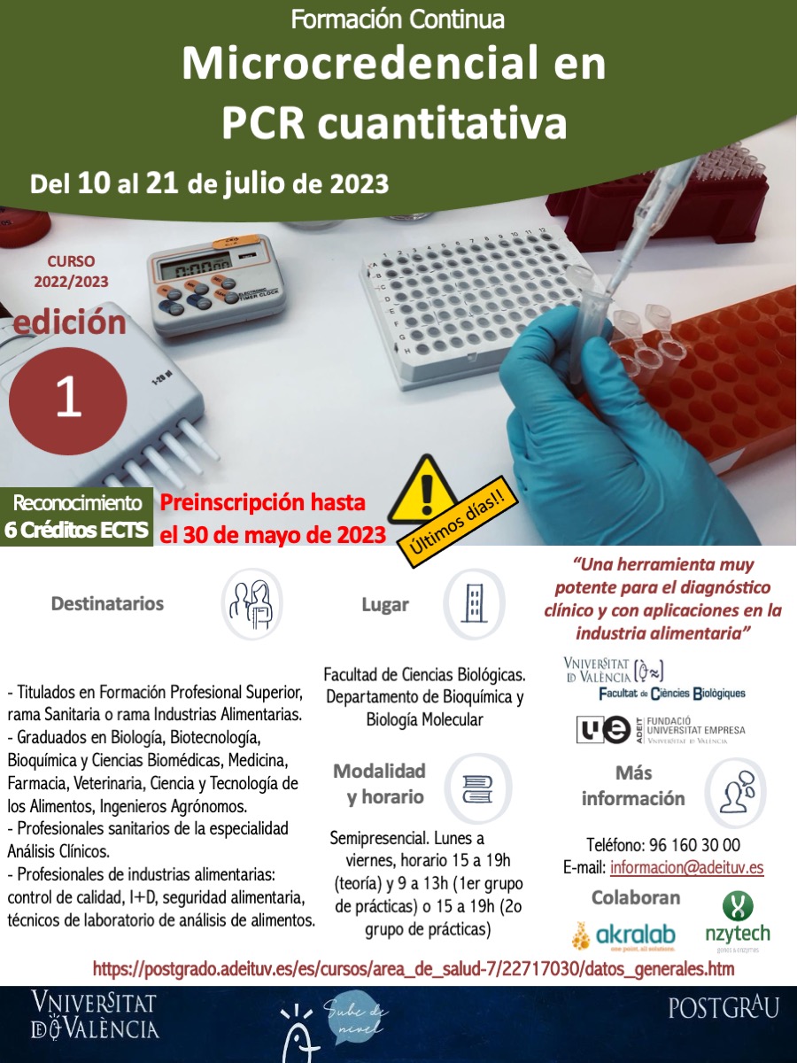 _BIOTECMED's tweet photo. ¿Sabias que en la @UV_EG se ofrece una microcredencial en #PCR cuantitativa? Este curso con clases teóricas y prácticas está dirigido tanto a profesionales del ámbito clínico como industrial. 
El plazo de inscripción termina el 30 de mayo!!
Más info en la imagen!! 👇 https://t.co/SvXQ1eBxyp