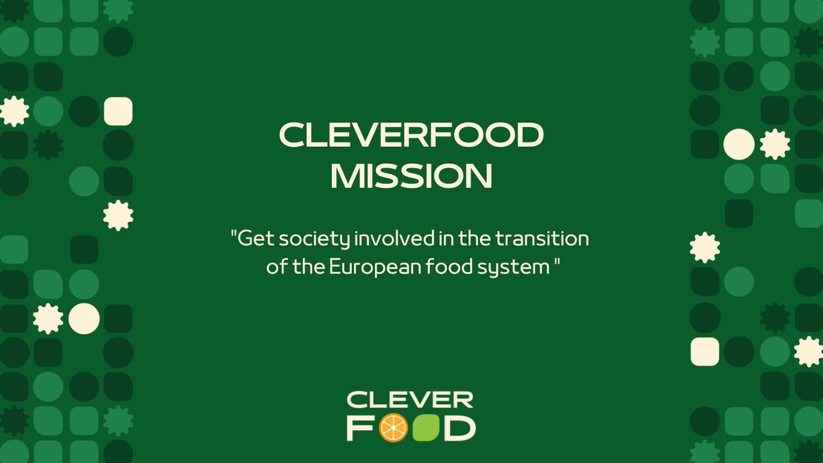 What's #cleverfoodEU mission?

CLEVERFOOD ultimate goal is to facilitate awareness and engagement among European citizens in order to unlock a European #foodsystem aligned with the EU Food 2030 Policy Framework, Farm to Fork Strategy and Fit for 55 Package.