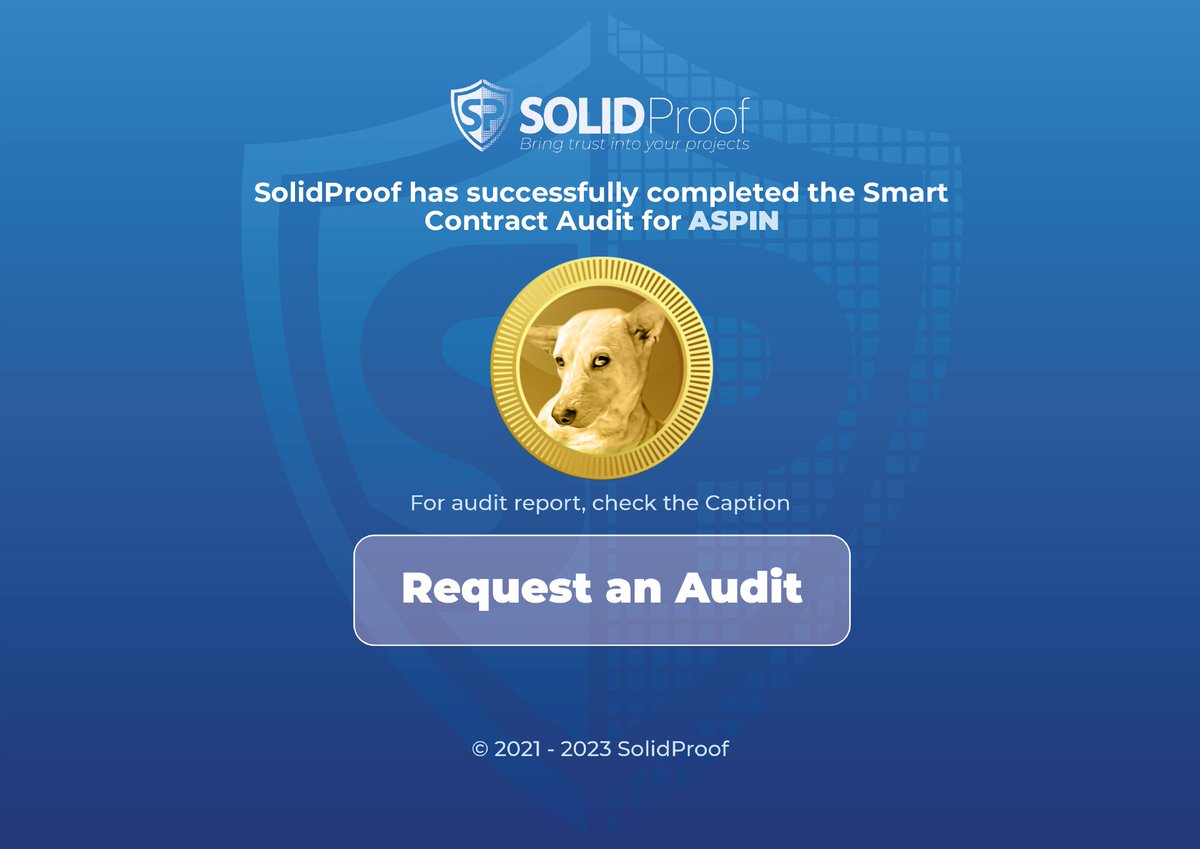 SolidProof_io's tweet photo. We are happy to announce that we have completed the smart contract audit for @Aspin_Coin

The contract contains issues of medium criticality.

Check out the full audit report here:
https://t.co/KqTMrraLrj

Need an audit or KYC?
https://t.co/i3evxJTtOP

#SmartContracts #Blockchain https://t.co/1Dyd9ufS7T