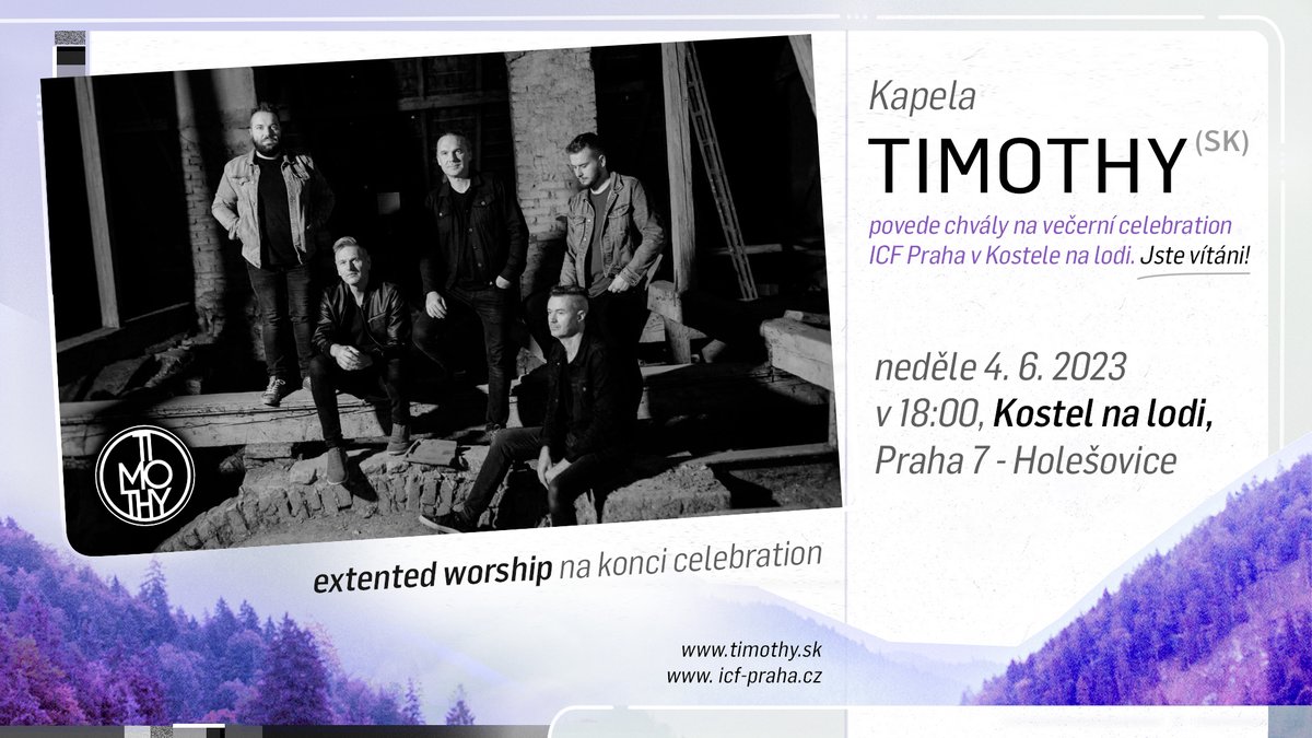 icfpraha's tweet photo. Již v neděli 4. června budeme mít v ICF Praha od 18:00 kapelu Timothy. Jste srdečně zváni. :-)
https://t.co/wjIvVsfwpQ https://t.co/Nf60yxrUYd