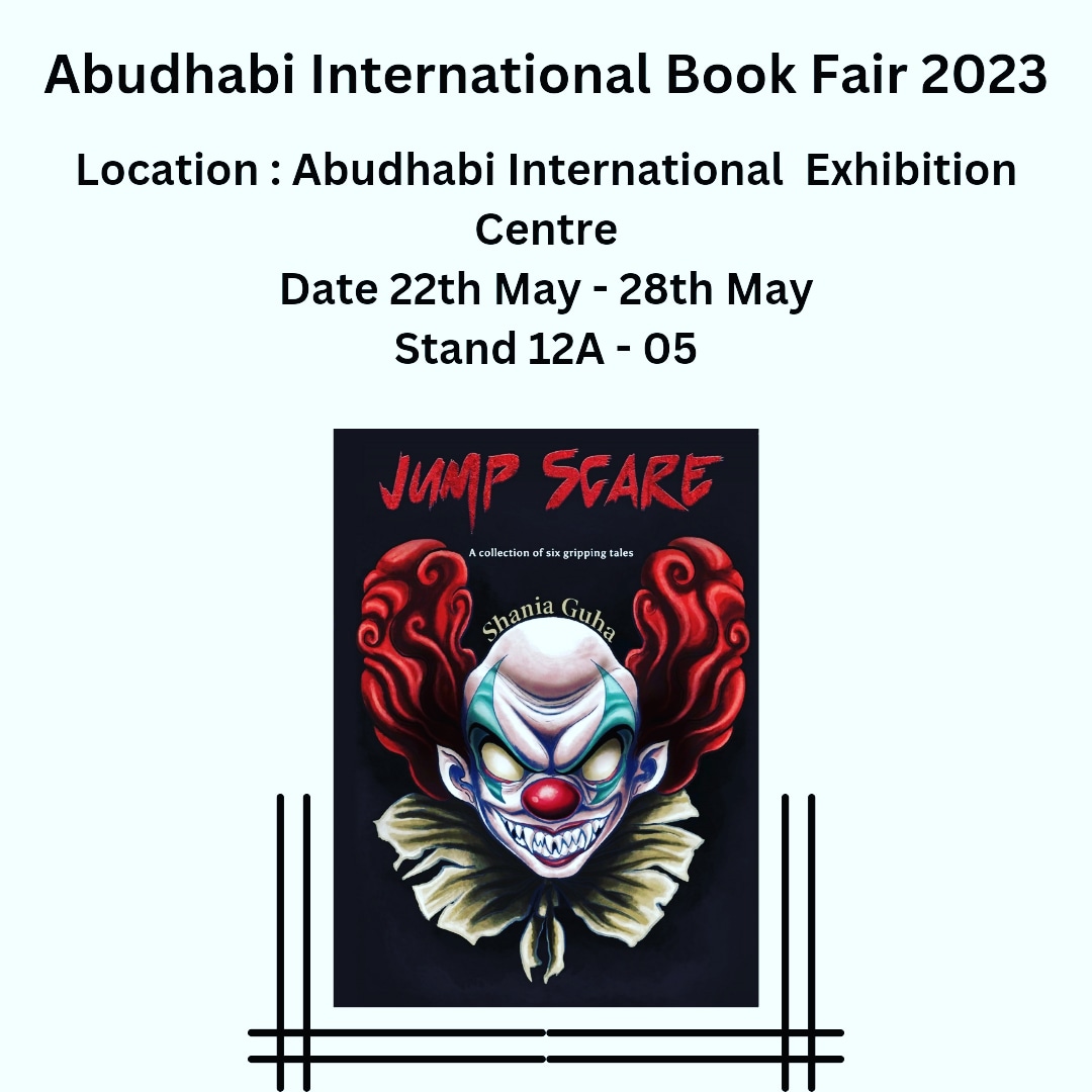 Happy to be a part of my 6th International book fair 'Jump Scare' by Shania Guha
#internationalbookfair
#bookfair
#abudhabibookfair
#debutauthor
#teenauthor
@GEMSFounders @AustinMacauley @matthewGFS1 @MandyHerron_GFS