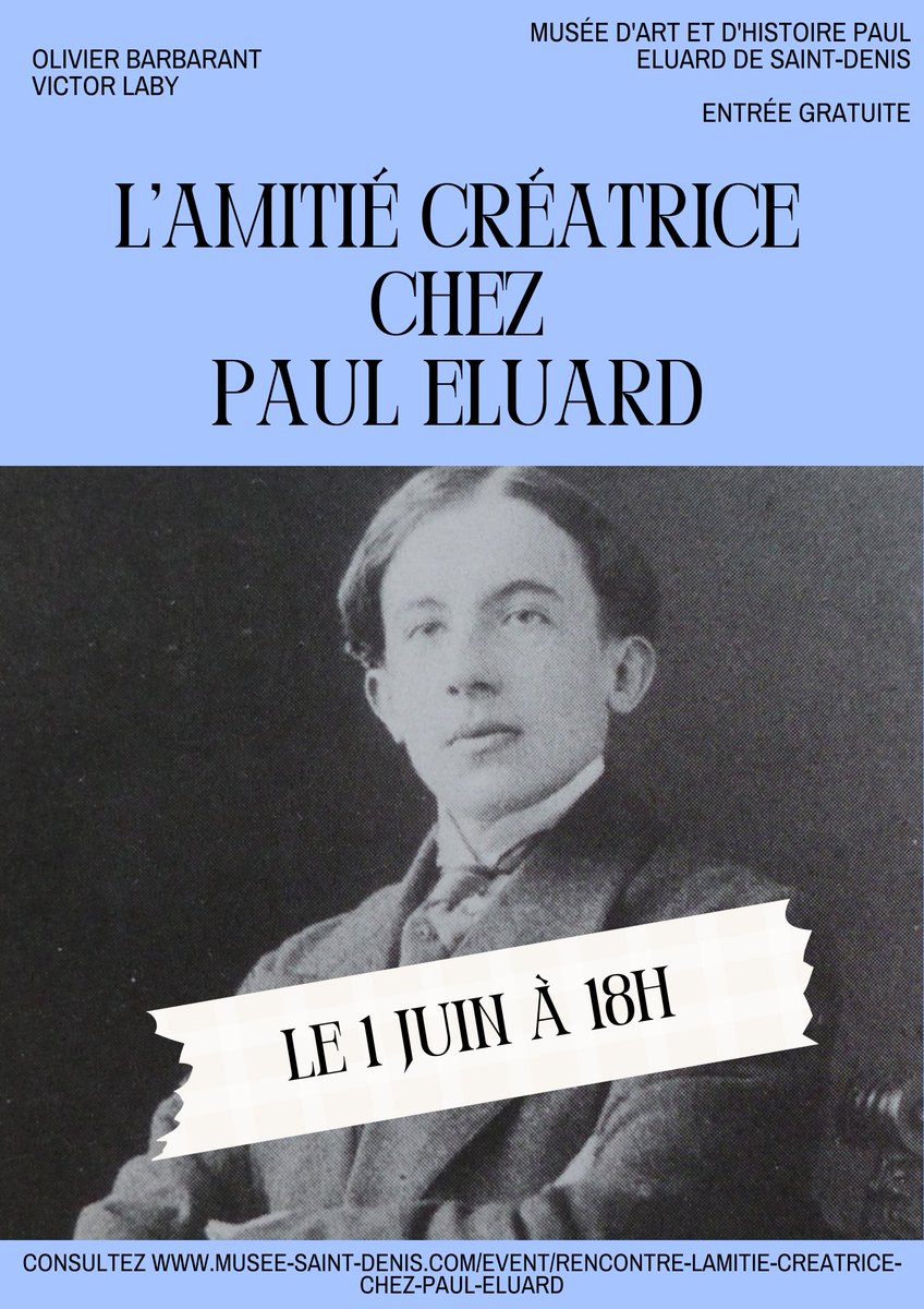 Rendez-vous le 1er juin, à 18h, avec <a href="/OBarbarant/">Olivier Barbarant</a> et <a href="/VictorLaby_/">Victor Laby</a> pour parler d'amitié créatrice, des maîtres et compagnons d'Eluard. Ça se passe au Musée d'Art et d'Histoire Paul Eluard de #SaintDenis et on a hâte de vous y voir ! 
👉musee-saint-denis.com/event/rencontr…