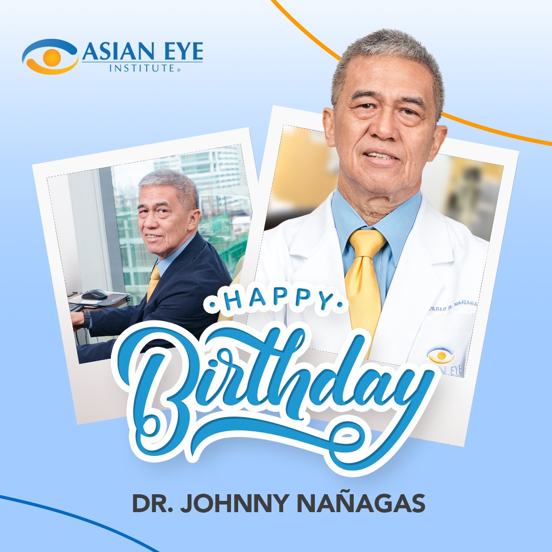 asianeyephil's tweet photo. Happy birthday to our Medical Director, Dr. Juan Ma. Pablo Nañagas! https://t.co/4zbugPH8TN