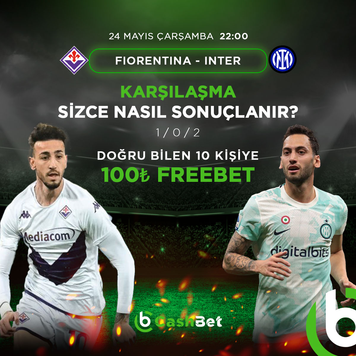 🚨 CashBet'te Etkinlik Zamanı!

🎁Karşılaşma Sizce Nasıl Sonuçlanır ? (1-0-2)

❗Doğru tahmini yapan 10 kişiye çekiliş ile 100₺ Freebet!

Katılım Şartları;
🔴RT ve FAV!
🔴Hesabı takip et!
🔴Formu eksiksiz doldur!

Katılım Formu👉🏽 docs.google.com/forms/d/e/1FAI…