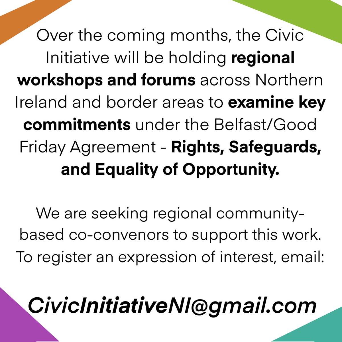 Are you a community based organization who would like to be involved with the Civic Initiative? We are seeking expressions of interest from potential co-convenors for our Northern workshops &amp; forums, area includes; Ballycastle, Ballymena, Carrickfergus, Larne, Antrim &amp; Portrush.