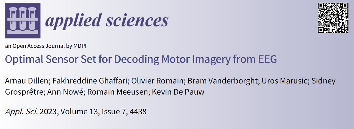 📢 Read our recent publication in #SpecialIssue

📚 Optimal #Sensor Set for Decoding #Motor Imagery from #EEG
🔗 mdpi.com/2076-3417/13/7…

👨‍🔬 by Mr. Arnau Dillen et al.

#openacces #mdpiapplsci
@MDPIOpenAccess @EncyclopediaMD1 @MDPIEngineering