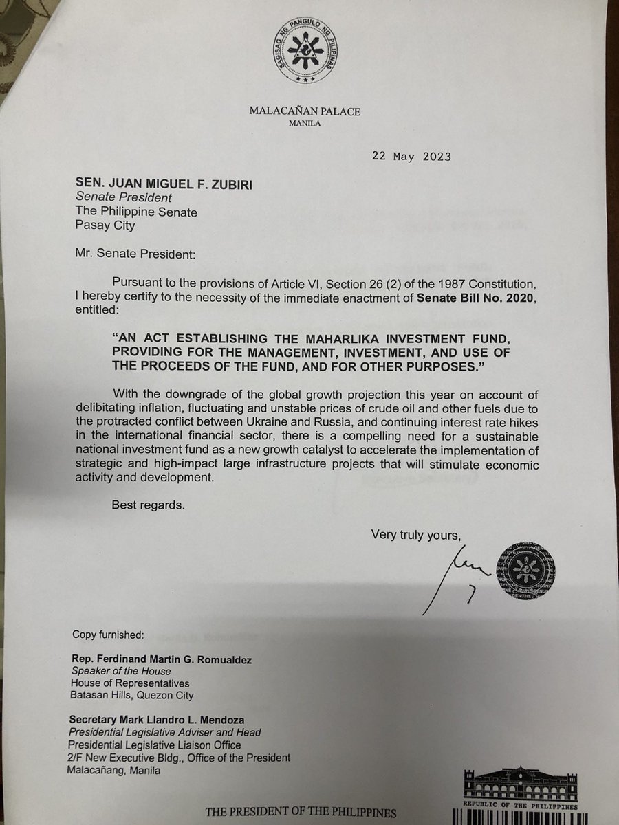 In a letter to Senate President Juan Miguel Zubiri dated May 22, Marcos certified the "necessity of the immediate enactment" of the Senate bill establishing the Maharlika Investment Fund.