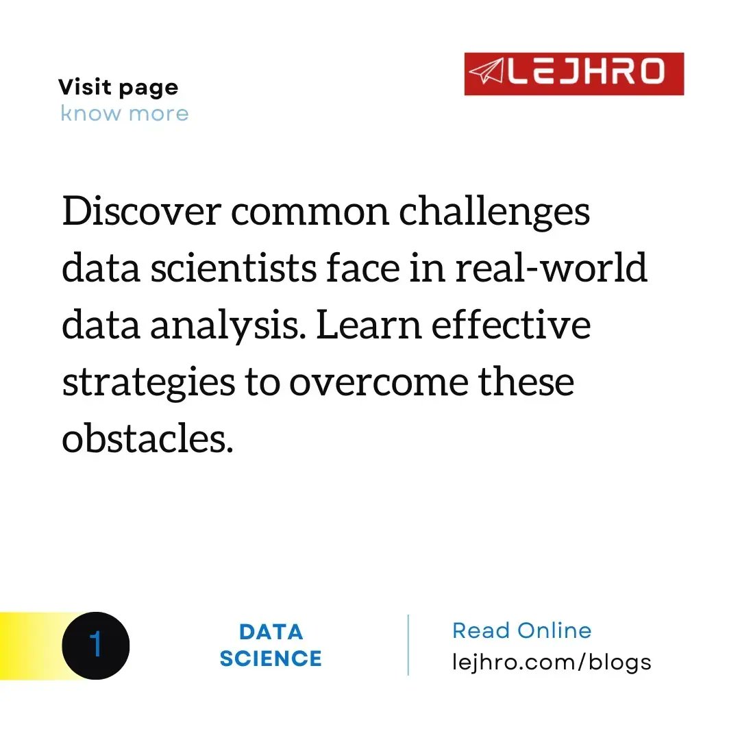 Read out the common challenges faced by data scientists in analyzing real-world data. Check out and get inspired with our latest blog post in the below link! lejhro.com/blogs/common-c…