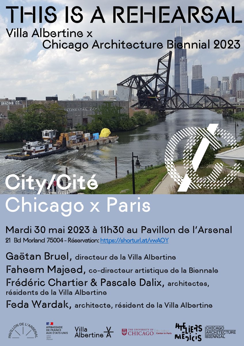 [Rencontre] City/Cité, mardi 30 mai 11h30 <a href="/PavillonArsenal/">PAVILLON ARSENAL</a>. 5e édition <a href="/chicagobiennial/">Chicago Architecture Biennial</a> intitulée "This is a Rehearsal" en partenariat avec <a href="/villa_albertine/">Villa Albertine</a>. Avec <a href="/gaetanbruel/">Gaëtan Bruel</a>, Faheem Majeed, Frédéric Chartier &amp; Pascale Dalix <a href="/ChartierDalix/">Chartier Dalix</a>, <a href="/FedaWardak/">Wardak Feda</a> 👉bit.ly/42UCSY1