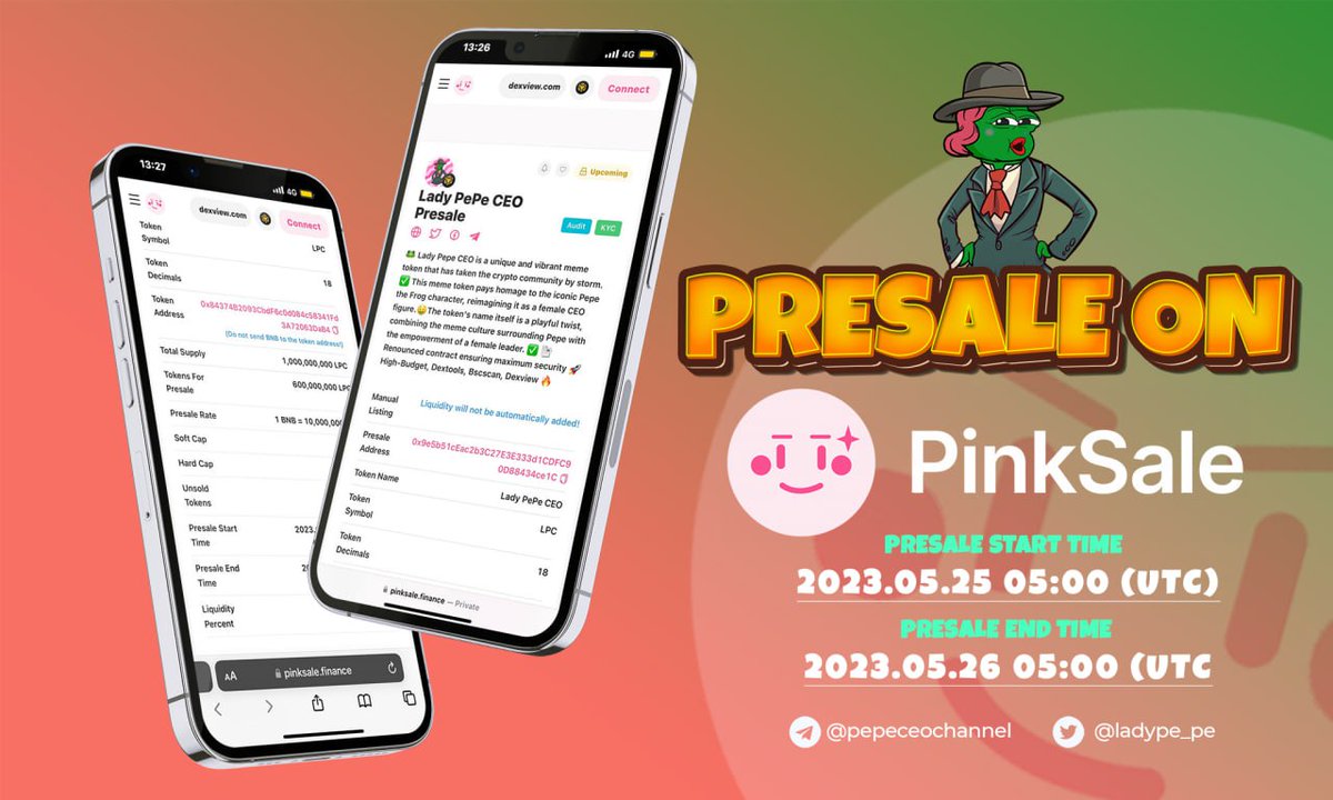 🐸Lady Pepe CEO😬  will open Presale on PinkSale 1️⃣ Days

💲 PINKSALE PRESALE (pinksale.finance/launchpad/0x9e…) 💲

⚡️Token name: Lady Pepe CEO
😬 Buy/Sell Tax = 7%/7%
✅Fully AUDITED 
✅KYC Verified