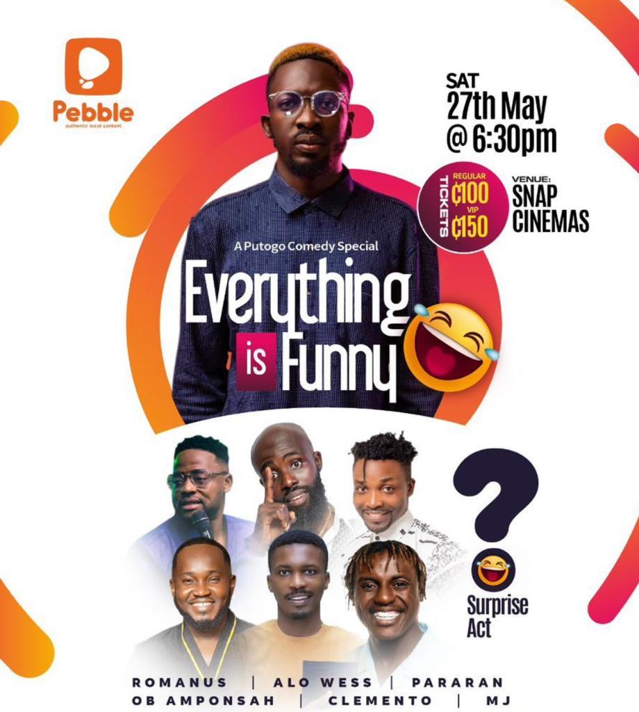 This Saturday Everything is gonna funny! 😂🤣🤣A night of laughter and fun. #trypebble #everything is gonna be funny. Tickets Available on ticketlake.com  Download the TICKETLAKE App on iOS &amp; Android. A <a href="/mowsis_putogo/">putogo</a> Comedy Special
