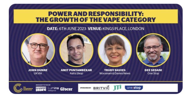 Great to be a panellist at  
#TheConvenienceConference
‘Power & Responsabilities in the vaping sector’
Host #GeorgeNott @TheGrocer
#JohnDunne @Vaping_Industry 
@AmitP1992 
@onestoplocal1 
@trudydavies1964
@UKJTI 
 @LuminaFood 
william-reed.com/Events 
Book lnkd.in/e3j2pEes
