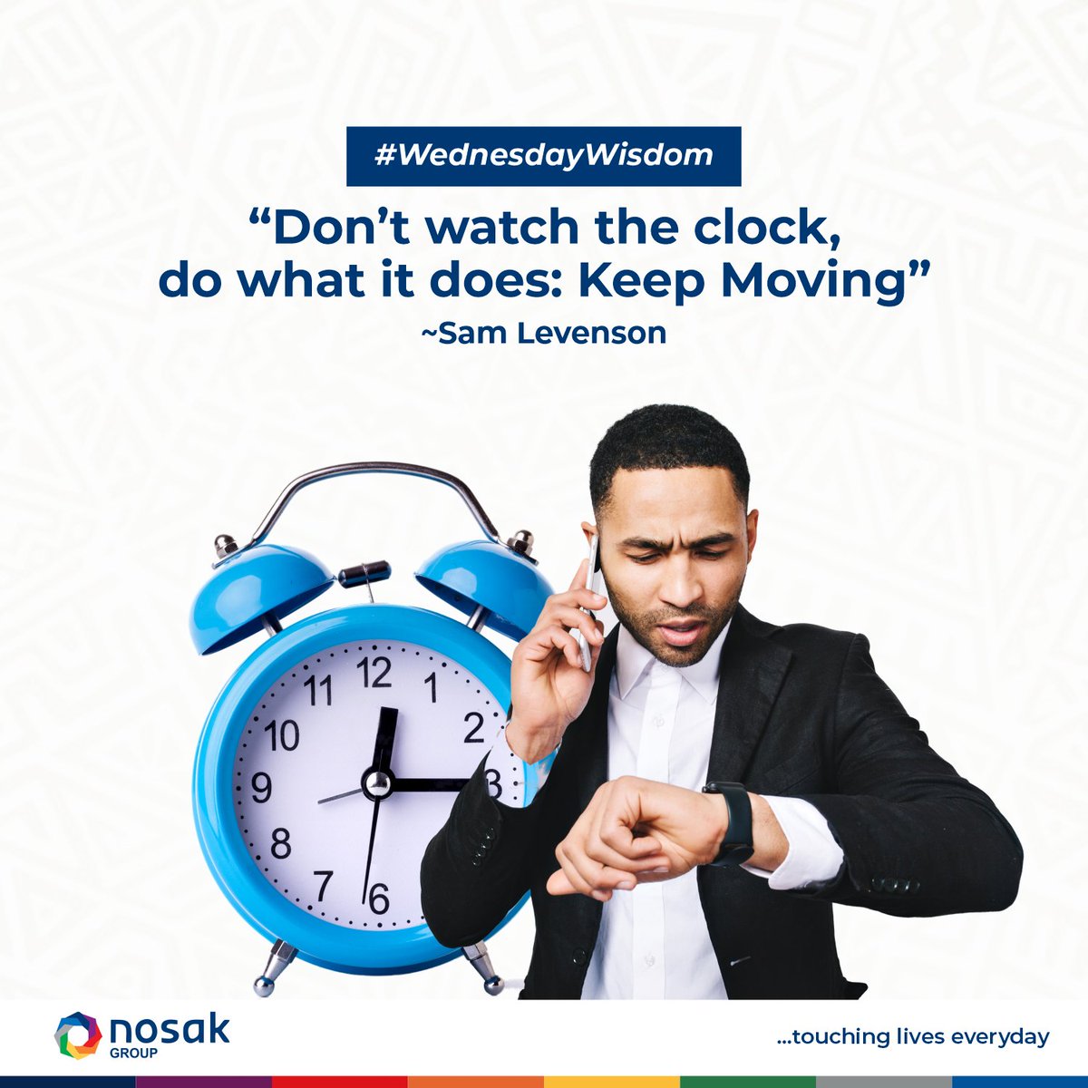 nosakgroup's tweet photo. Time does not stand still, so instead of sitting back and watching the minutes pass, strive relentlessly to achieve your objectives.
#industrybest #touchinglives #time #tiktok #moveon #forwardness #clock #wednesdaywisdom #motivational https://t.co/W7WXthkZZv