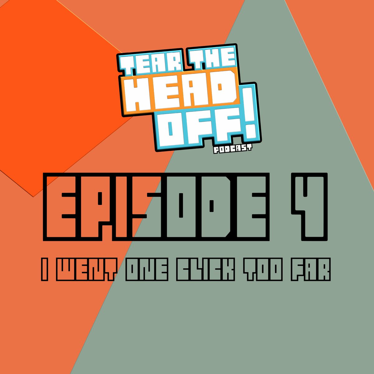 Tear The Head Off Podcast tweet media