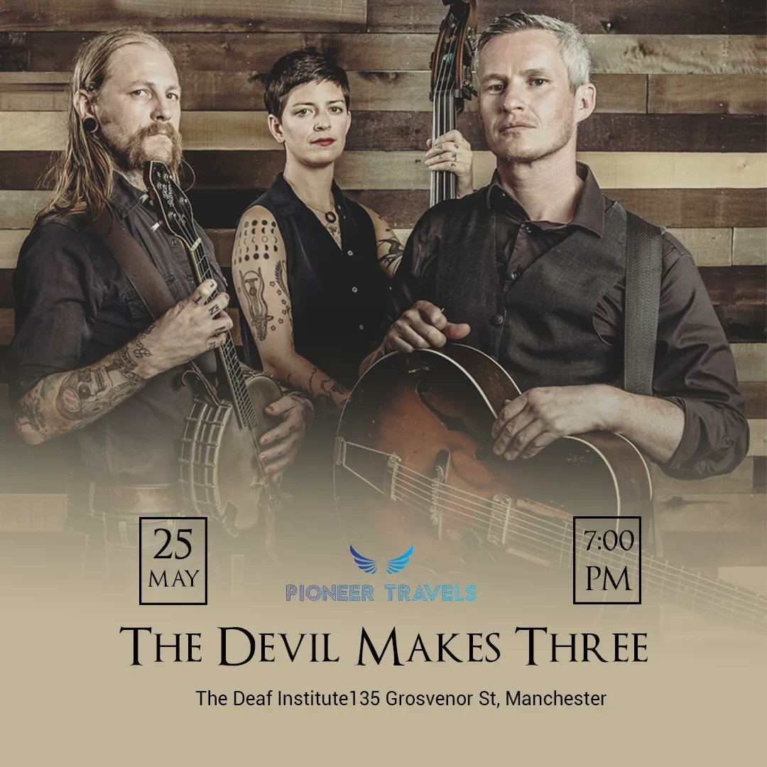 The Devil Makes Three At The Deaf Institute 
25TH MAY 2023 - 7:00 PM
THE DEAF INSTITUTE
Contact us
pioneertravels.co.uk
.
.
#pioneertravels #pioneertravels1 #youmeandthedevilmakesthree #creativemusicct #weregoingontour #localmusicians #thatmusicianlife #banjo #devilmakesthree