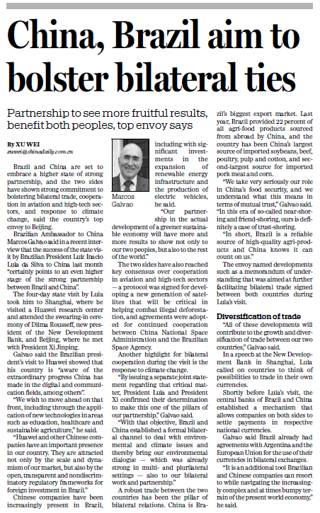 In today’s <a href="/ChinaDaily/">China Daily</a> : “China, Brazil aim to bolster bilateral ties”. The article focuses on the results of state visit by President Lula and the potential for bilateral relations, featuring an interview with Ambassador <a href="/marcosbagalvao/">Marcos Galvão</a> . 🇧🇷🤝🇨🇳Check:
 chinadaily.com.cn/a/202305/24/WS…