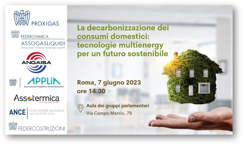La #decarbonizzazione dei consumi domestici: tecnologie multienergy per un futuro sostenibile. Roma, Aula dei Gruppo Parlamentari, 7 giugno dalle 14.30 con <a href="/proxigas/">Proxigas</a>, Assogasliquidi, <a href="/ANGAISA_ITS/">ANGAISA</a>, APPLiA e Ance.

Evento gratuito previa iscrizione: lnkd.in/dqCh5C5d.