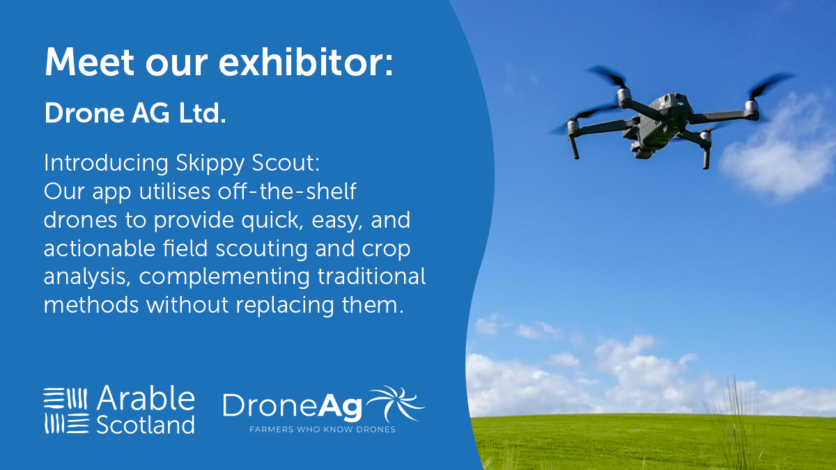 ArableScotland's tweet photo. Meet our exhibitor: @dronesforag , introducing #SkippyScout @skippyfarm
Their app utilises drones to provide quick, actionable field scouting and crop analysis. #droneag #ukfarming
Learn more and visit Drone AG at #ArableScotland23 on July 4th!
π https://t.co/7I6OaTarCx https://t.co/gmnMNzKrca