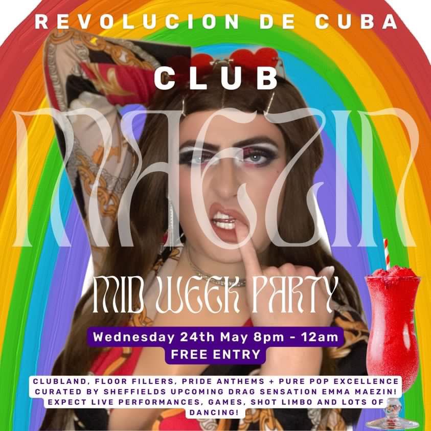 TONIGHT! Our launch of Club Maezin at Revolucion de Cuba! I can’t wait to play some absolute pride bangers and club mixes! Queer friendly and guaranteed to be the vibe 💘✨ @HelpSheffield #SheffEvents