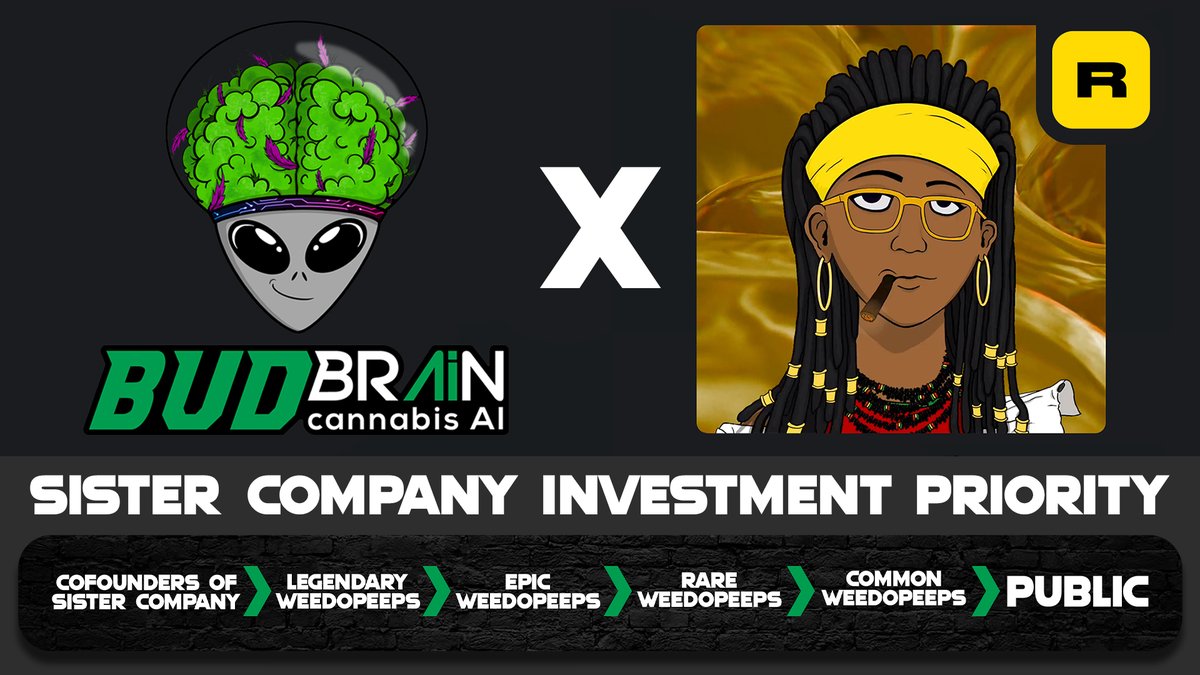 Legendary WeedoPeeps = Investment Opportunity in Sister Companies!📈

All #WeedoVerse sister companies like budbrain.ai will hold their investment following the priority below👇

Find out the last legendary WeedoPeeps full utility
weedoverse.com/weedopeeps/#le…