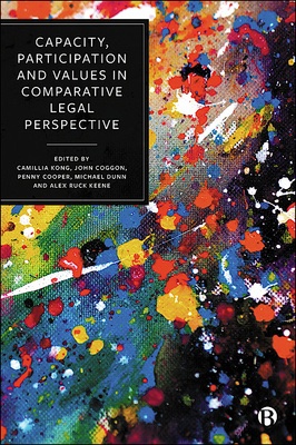 Delighted to announce that our edited volume, Capacity, Participation and Values in Comparative Legal Perspective, is now published by BUP. Thanks to our valued contributors who provide insight on mental capacity law in different legal jurisdictions!