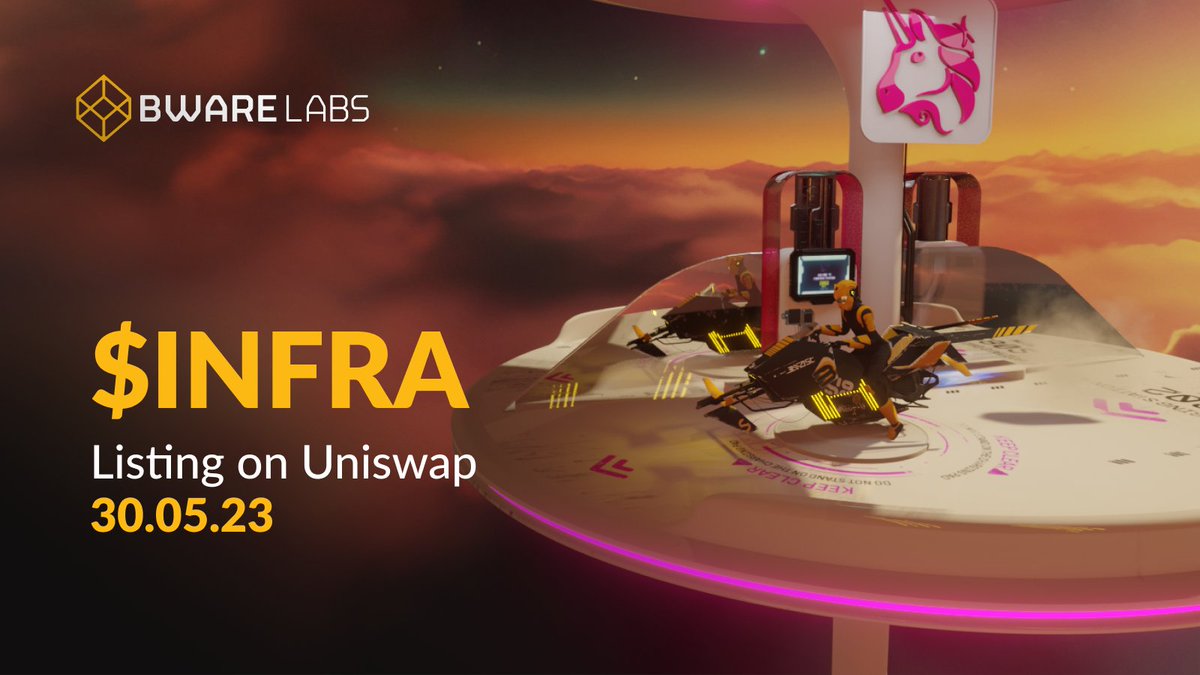 ⛽ CHARGING STATION UPDATE: The INFRA will be listed on the @Uniswap exchange!

🦄 The Web3 Race is starting, get your galactic bike ready and earn rewards on Blast with INFRA!

Listing Date: May 30th, 2023, 10:00 UTC