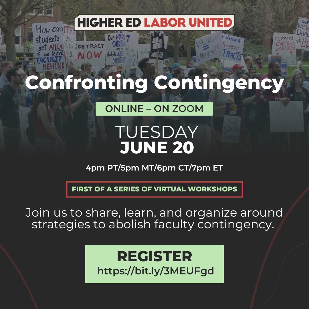 Register for <a href="/HigherEdLabor/">Higher Education Labor United (HELU)</a>’s new summer workshop series, Confronting Contingency, kicking off June 20!