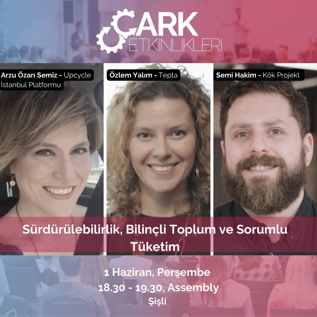 DonguyuTasarla's tweet photo. Çark Etkinliklerimiz "Sürdürülebilirlik, Bilinçli Toplum ve Sorumlu Tüketim" başlığıyla devam ediyor. Upcycle İstanbul Platformu'nun kurucusu Arzu Özarı Semiz,  Tepta'dan tasarımcı Özlem Yalım ve Kök Projekt'in kurucusu Semi Hakim bizlerle olacak. https://t.co/mOU1n3680f